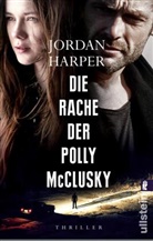 Harper, Jordan Harper - Die Rache der Polly McClusky