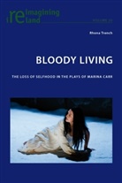 Rhona Trench - Bloody Living