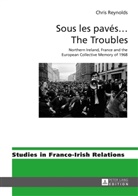 Chris Reynolds - Sous les pavés ... The Troubles