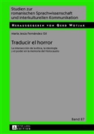 María Jesús Fernández Gil - Traducir el horror