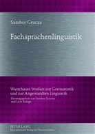 Sambor Grucza - Fachsprachenlinguistik