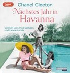 Chanel Cleeton, Anna Carlsson, Leonie Landa - Nächstes Jahr in Havanna, 2 Audio-CD, MP3 (Audio book)