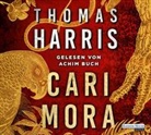 Thomas Harris, Achim Buch - Cari Mora, 6 Audio-CDs (Hörbuch)