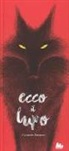 Alexandre Rampazo - Ecco il lupo