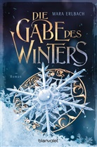 Mara Erlbach - Die Gabe des Winters