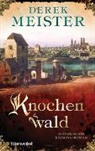 Derek Meister - Knochenwald