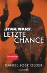 Daniel José Older - Star Wars(TM) - Letzte Chance