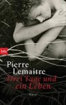 Pierre Lemaitre, Pierre Lemaître - Drei Tage und ein Leben