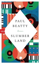 Paul Beatty - Slumberland