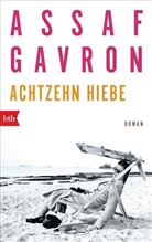 Assaf Gavron - Achtzehn Hiebe