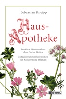 Sebastian Kneipp - Kneipps Hausapotheke