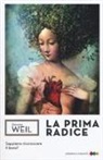 Simone Weil - La prima radice