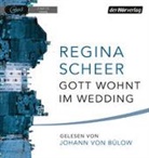 Regina Scheer, Johann von Bülow - Gott wohnt im Wedding, 1 Audio-CD, MP3 (Audio book)