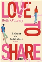 Beth O'Leary - Love to share - Liebe ist die halbe Miete
