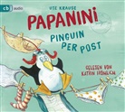 Ute Krause, Katrin Fröhlich - Papanini, 2 Audio-CDs (Audio book)