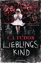 C J Tudor, C. J. Tudor, C.J. Tudor - Lieblingskind