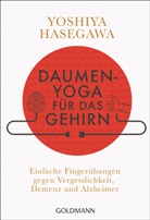 Yoshiya Hasegawa - Daumen-Yoga für das Gehirn