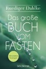 Rüdiger Dahlke - Das große Buch vom Fasten
