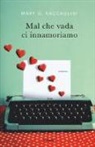 Mary G. Baccaglini - Mal che vada ci innamoriamo