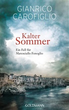 Gianrico Carofiglio - Kalter Sommer