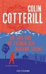 Colin Cotterill - Dr. Siri und die Tränen der Madame Daeng