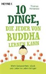 Thomas Hohensee - 10 Dinge, die jeder von Buddha lernen kann