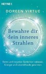 Doreen Virtue - Bewahre dir dein inneres Strahlen