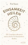 Teal Swan - Einsamkeit heilen