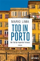 Mario Lima - Tod in Porto