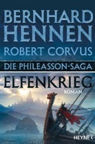 Robert Corvus, Bernhar Hennen, Bernhard Hennen - Die Phileasson-Saga - Elfenkrieg