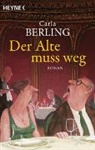 Carla Berling - Der Alte muss weg