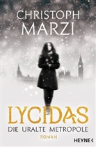Christoph Marzi - Lycidas