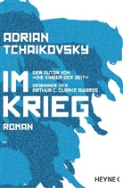Adrian Tchaikovsky - Im Krieg