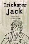 E. Reid Gilbert - Trickster Jack