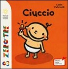 Leslie Patricelli - Ciuccio