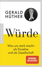 Gerald Hüther - Würde