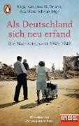 Katja Iken, Uwe Klußmann, Eva-Mari Schnurr, Eva-Maria Schnurr - Als Deutschland sich neu erfand Die Nachkriegszeit 1945-1949 - Ein SPIEGEL-Buch