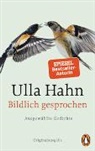 Ulla Hahn - Bildlich gesprochen
