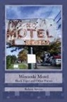 Robert Sieviec - Winooski Motel