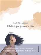 MERMILLIOD, Aude Mermilliod, Mermillod Aude - Il fallait que je vous le dise