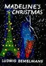 Ludwig Bemelmans - Madeline's Christmas