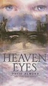 David Almond - Heaven Eyes