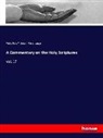 Johann Peter Lange, Phili Schaff, Philip Schaff - A Commentary on the Holy Scriptures