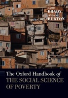 David (Professor Brady, David Brady, Brady David, Linda M. Burton, Burton Linda M. - Oxford Handbook of the Social Science of Poverty