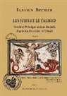 Flavien Brenier - Les Juifs Et Le Talmud