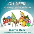 Martin Dear - Oh Deer! a Fruitineys Winter Adventure