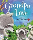 Hannah C Hall, Hannah C. Hall, Aleksandra Szmidt, Aleksandra Szmidt - Grandpa Love