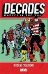 John Byrne, Chris Claremont, Marvel Comics, Marvel Comics, Luke McDonnell, Tom Morgan... - Decades: Marvel In The '80S - Awesome Evolutions