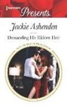 Jackie Ashenden - Demanding His Hidden Heir