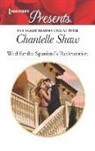 Chantelle Shaw - Wed for the Spaniard's Redemption
